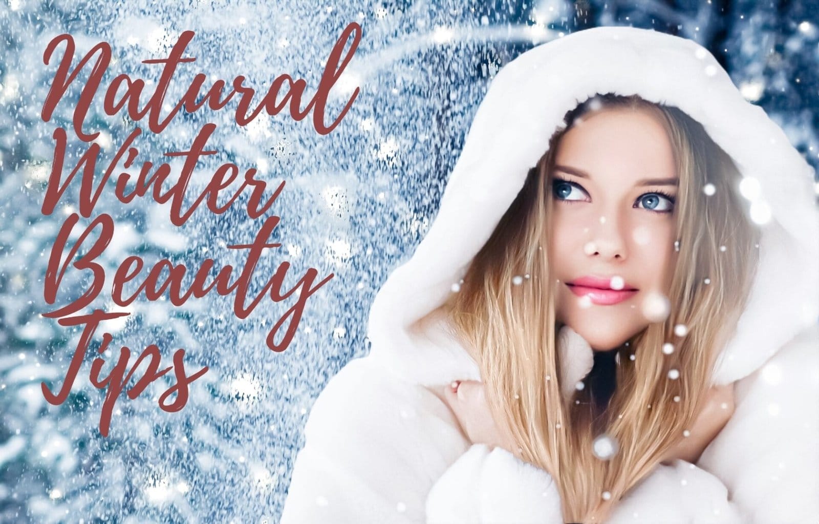 Natural Winter Beauty Tips-min